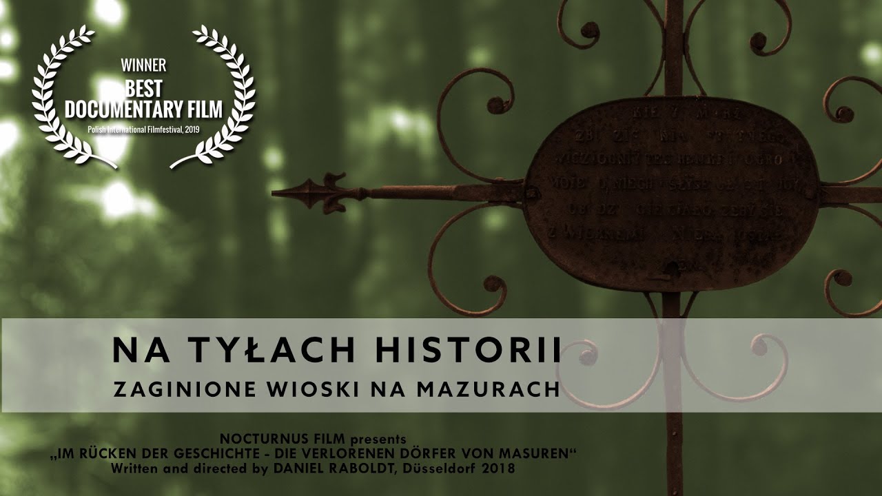 Na tyłach historii - Zaginione wioski na Mazurach (Polski)