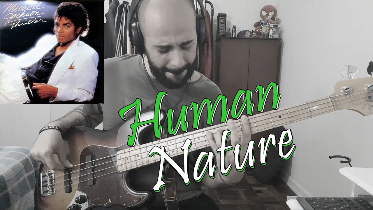 Human Nature (Michael Jackson) BASS COVER