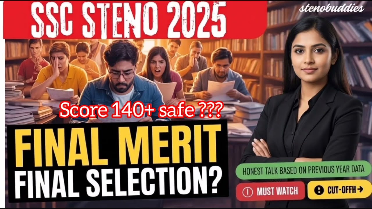 SSC Steno 2025 Final Merit & Selection | 140+ Safe Score?| Expected Cut Off Analysis| skilltest 2025
