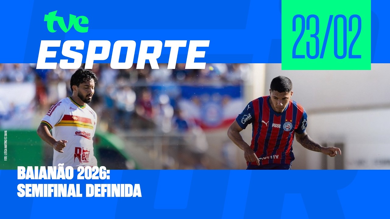TVE ESPORTE AO VIVO | TVE BAHIA - 23/02/2026