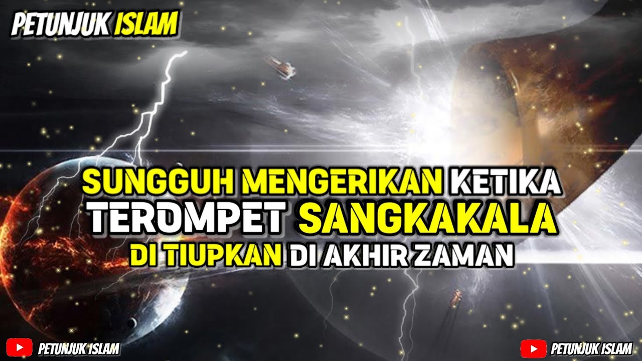 MENGERIKAN‼️Ketika Malaikat Israfil Meniupkan Terompet Sangkakala Di Akhir Zaman