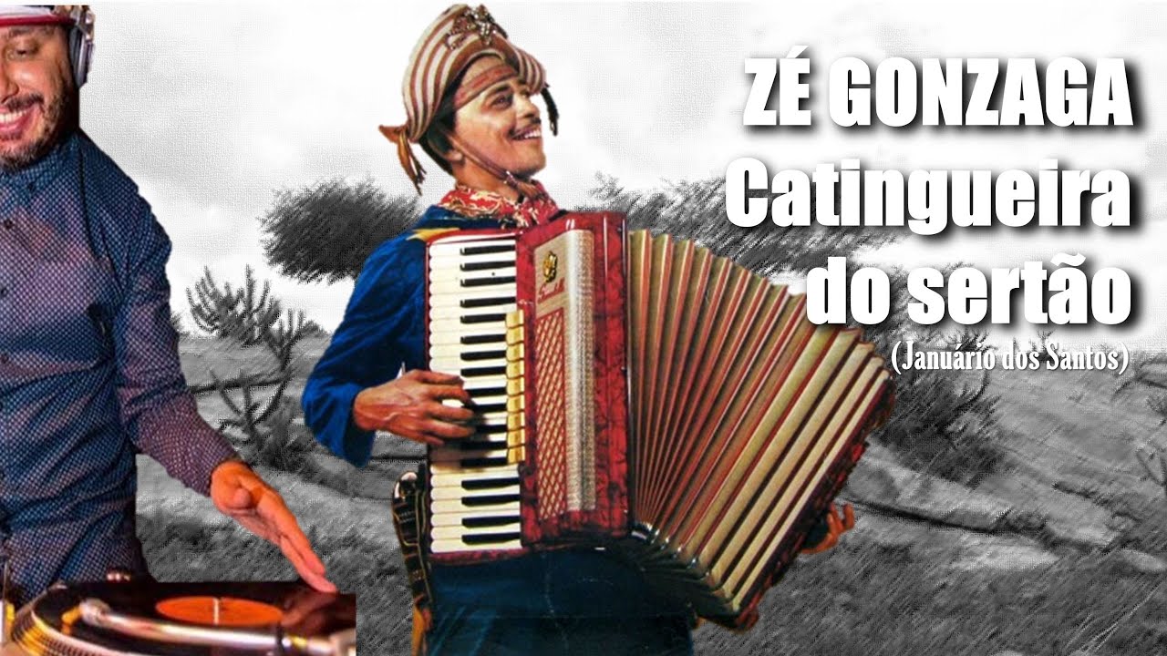 Zé Gonzaga - Catingueira do Sertão (Januário dos Santos)