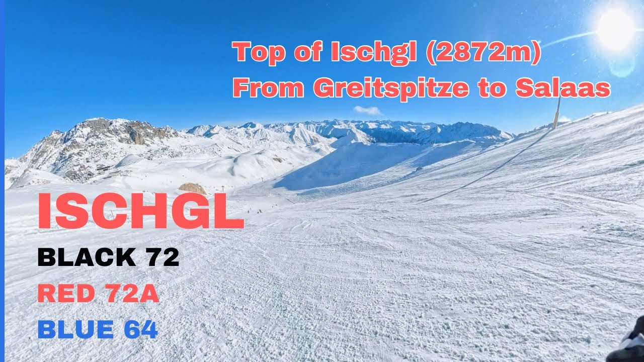 Ischgl: Greitspitze (2872m) bis nach Salaas (Schweiz) Schwarze Piste 72. POV 4K