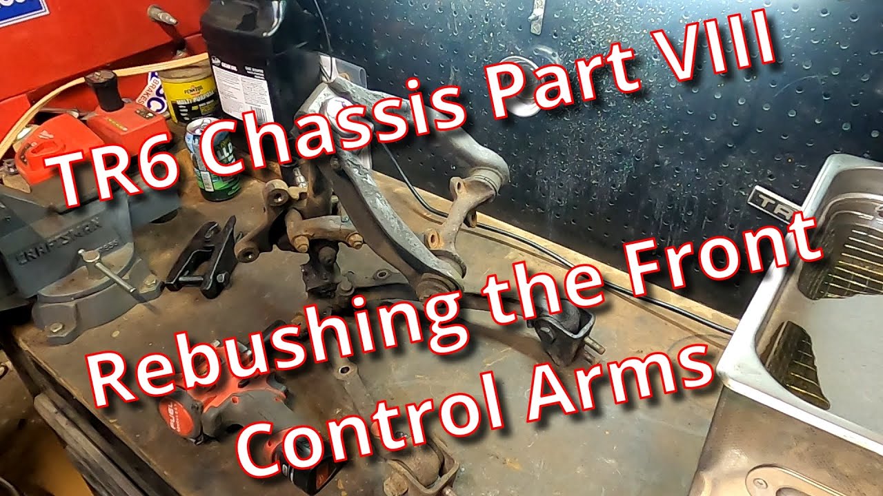 Triumph TR6 Chassis Part VIII: Rebushing the Suspension