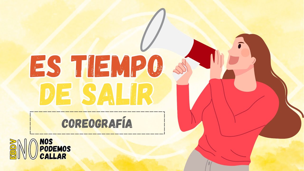 EBDV 2024 Es tiempo de Salir Coreografía