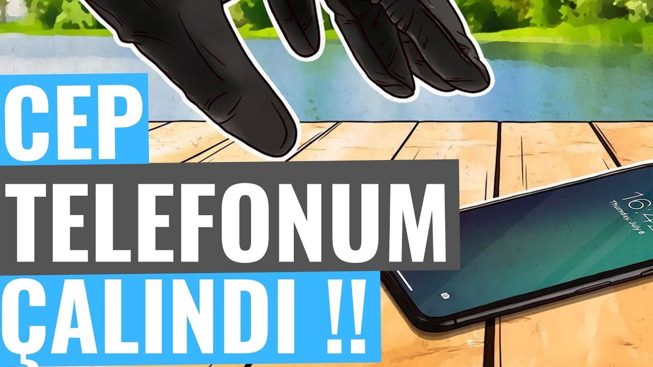 CEP TELEFONUM ÇALINDI NE YAPMALIYIM?