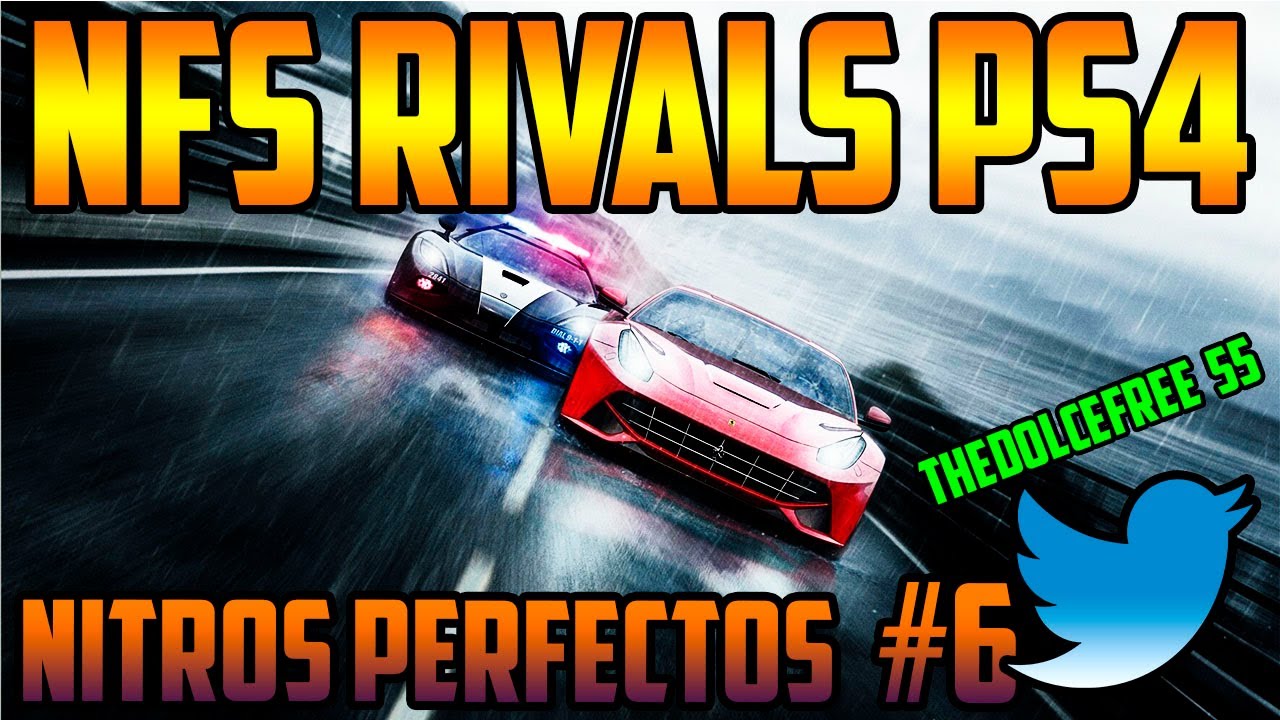 NFS Rivals -- NITROS PERFECTOS #6 --