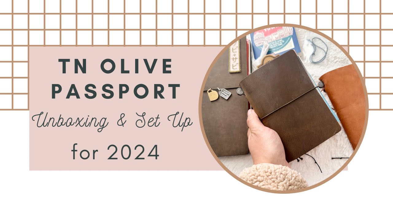 Traveler’s Notebook Passport Olive Unboxing and Set Up for 2024