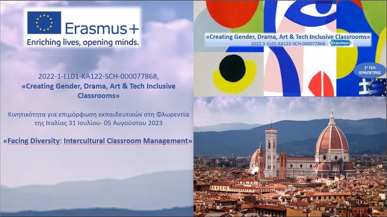 KA122 ERASMUS &laquo;Facing Diversity: Intercultural Classroom Management&raquo; FLORENCE JULY 2023