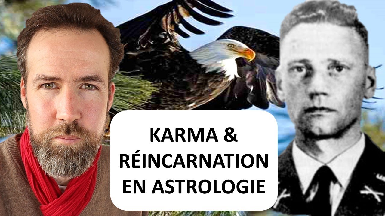 KARMA ET RÉINCARNATION EN ASTROLOGIE