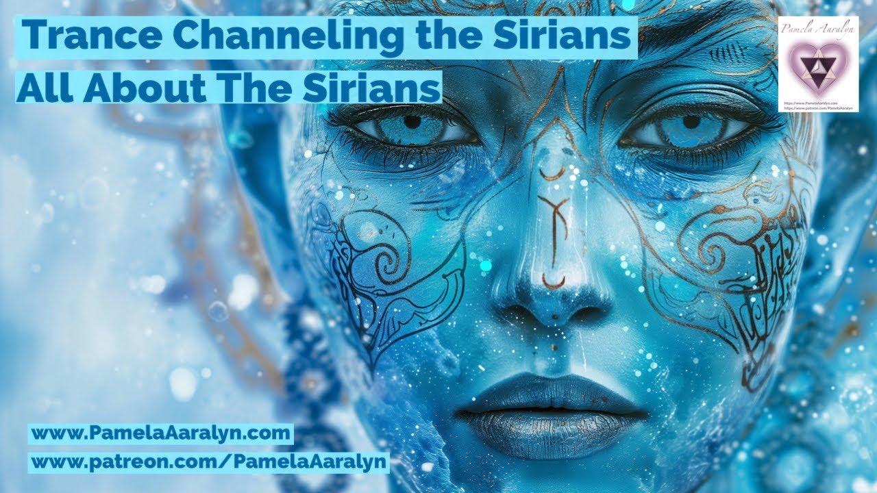 Trance Channeling the Sirians- All About the Sirians-The Galactic History Series- A Message of Peace