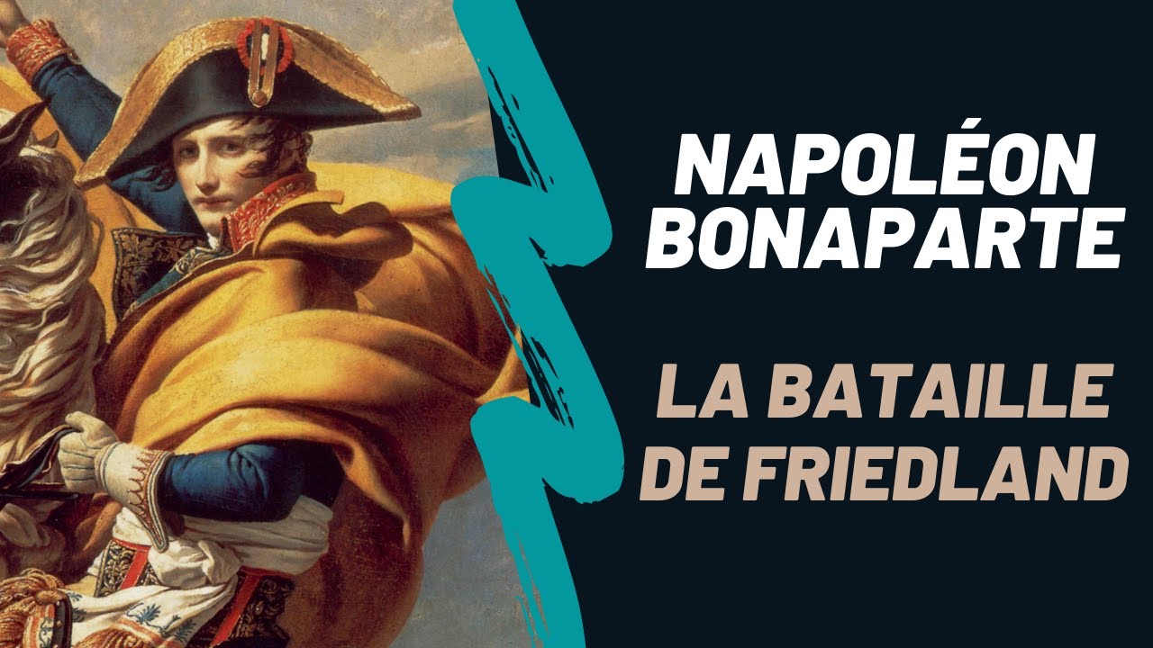 Napoléon Bonaparte : la bataille de Friedland. DOCUMENTAIRE. (Saison 2. Episode 7)