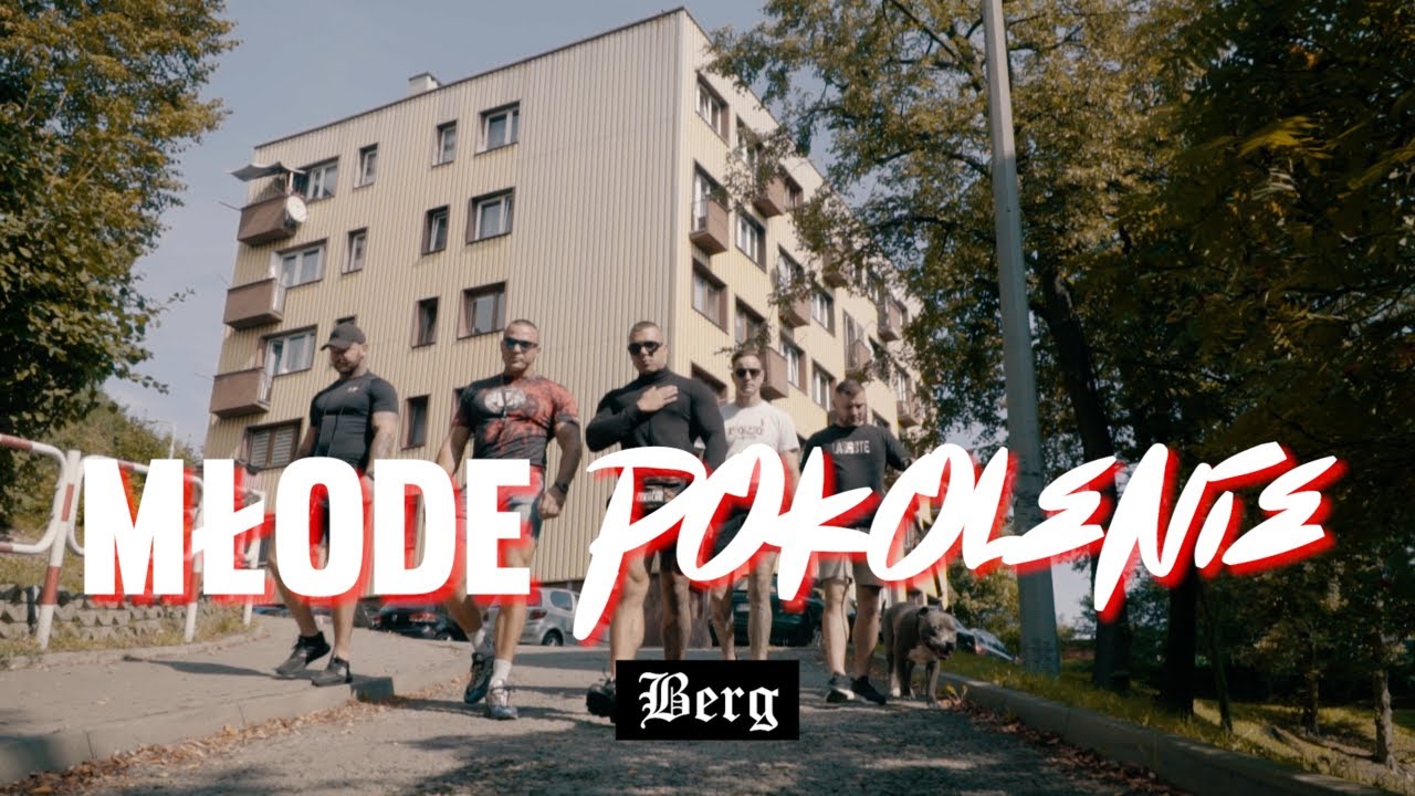 Berg - Młode Pokolenie  [OFFICIAL VIDEO] #SPORT #STREET #FAMILY