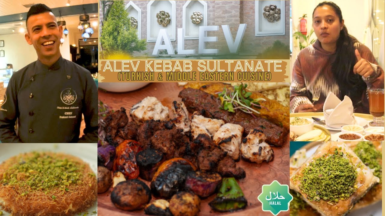 Alev Kebab Sultanate Restaurant Visit | Best Halal Food In KTM | Turkish Restaurant In KTM, NEPAL .