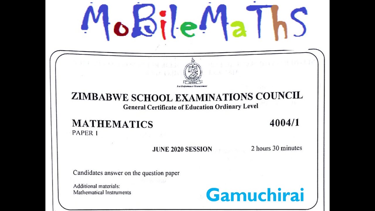 ZIMSEC - MATHS JUNE 2020 : P1