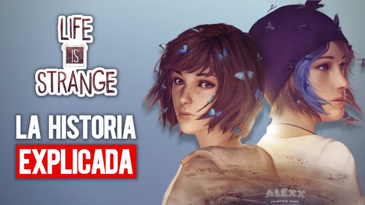 La historia de Life Is Strange resumida y explicada en 1 video + Before The Storm