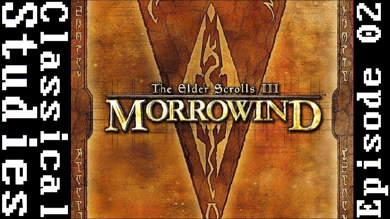 Classical Studies - Morrowind (Episode 2)