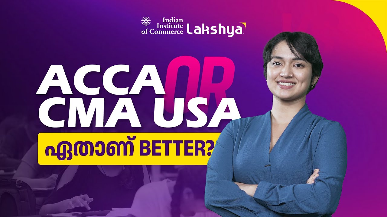Know the Major Differences Between ACCA and CMA USA | IIC Lakshya