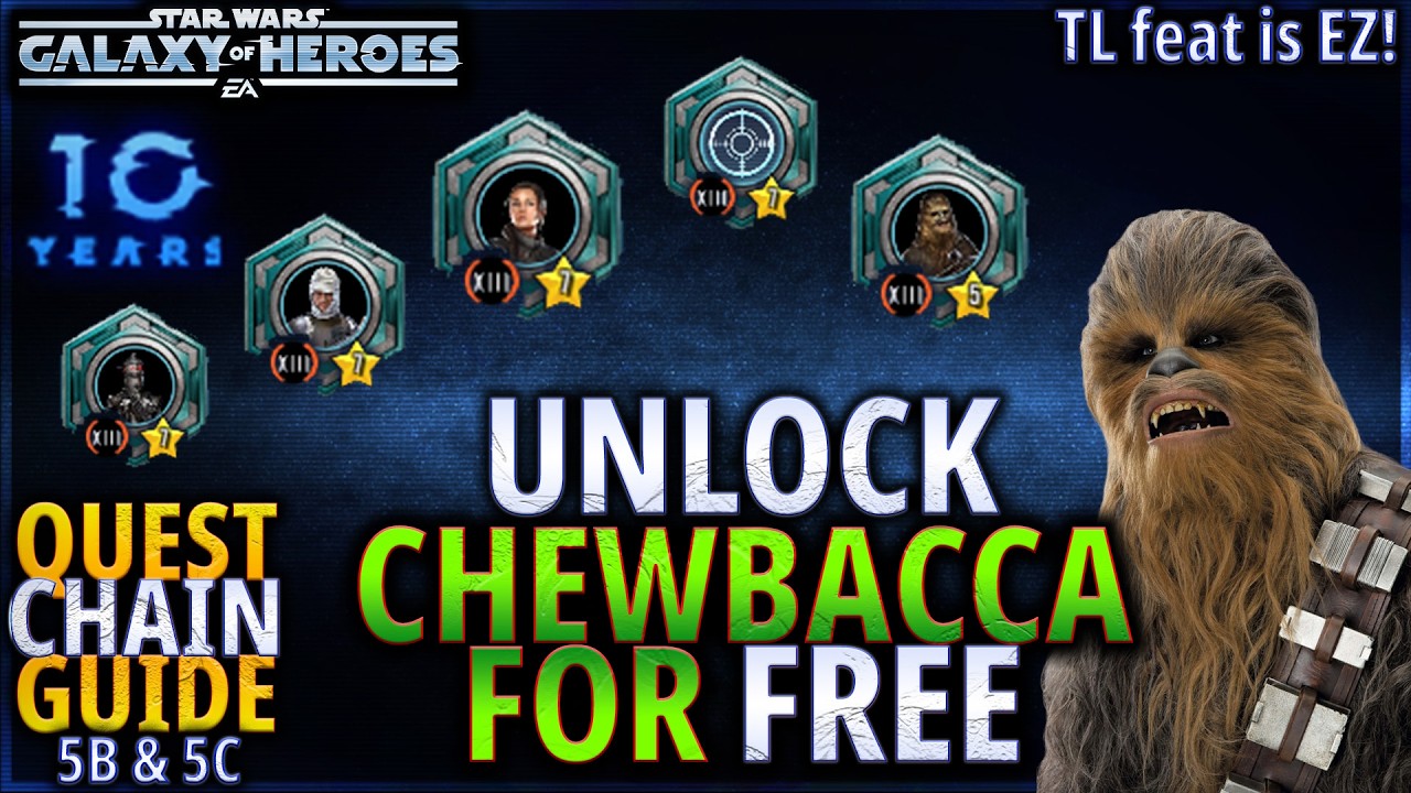 UNLOCK CHEWBACCA AND IMPORTANT BH FTP! QUEST CHAIN GUIDE: 5B AND 5C (w/ timestamps!) #swgoh