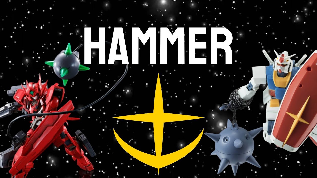 Hammer Weapons Gundams Oddest Weapon - Arsenal Review