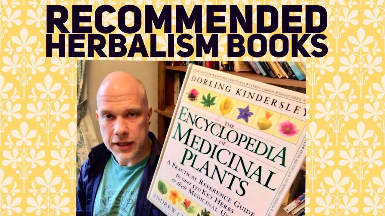 The Herbal Tarot (Part 2: Other Recommended Herbalism Books and Resources)