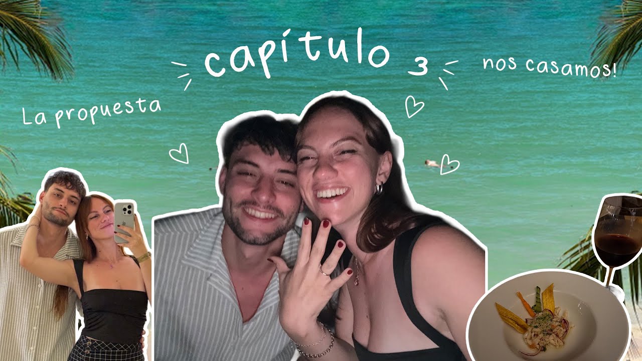 💍  ¡NOS CASAMOS! Así fue la propuesta en Punta Cana 💍 | capítulo 3