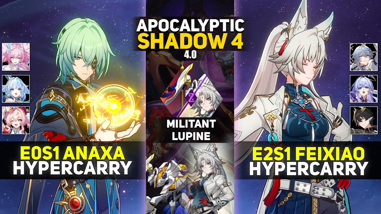 E0S1 Anaxa Hypercarry & E2S1 Feixiao Hypercarry | Apocalyptic Shadow 4 | Honkai Star Rail 4.0