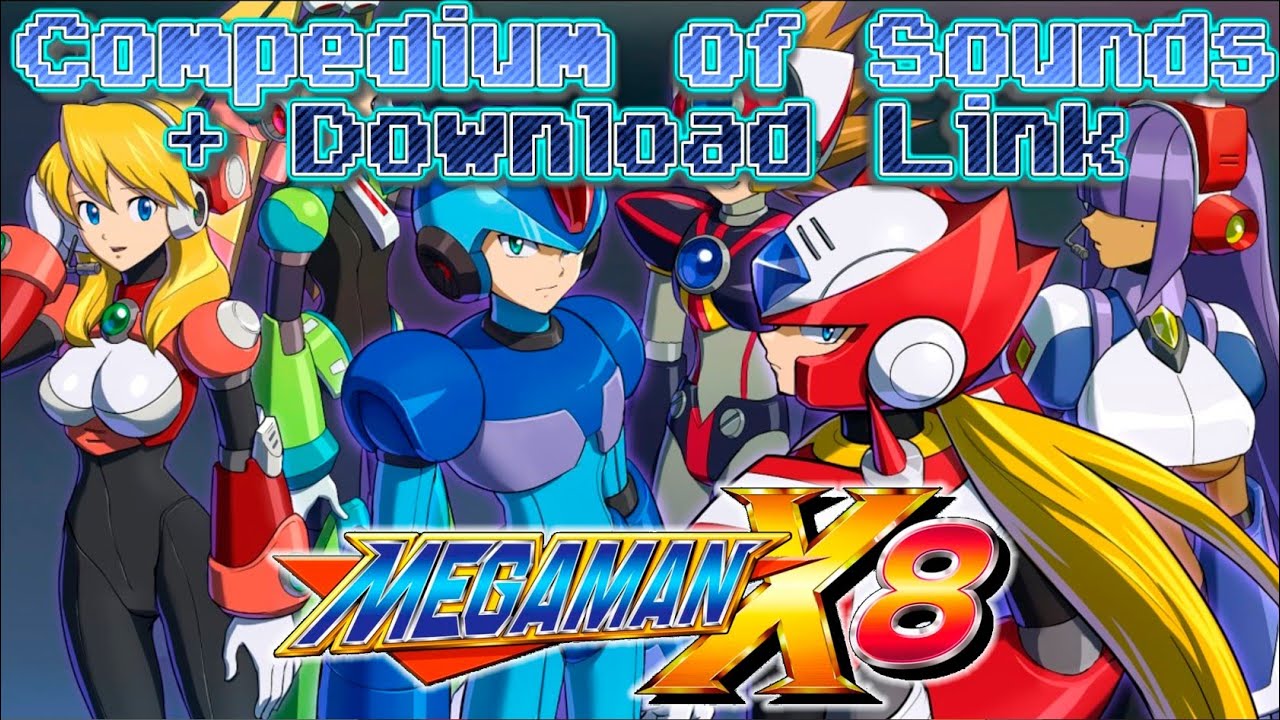MegaMan X8 ALL SOUNDS EFFECTS + Download Link of the SFX