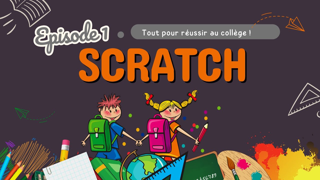 Quelles sont les instructions à connaître sur scratch au collège ? - épisode 1