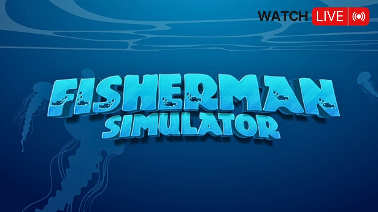🔴 LIVE -Fisherman Simulator | Hunt for sea animals