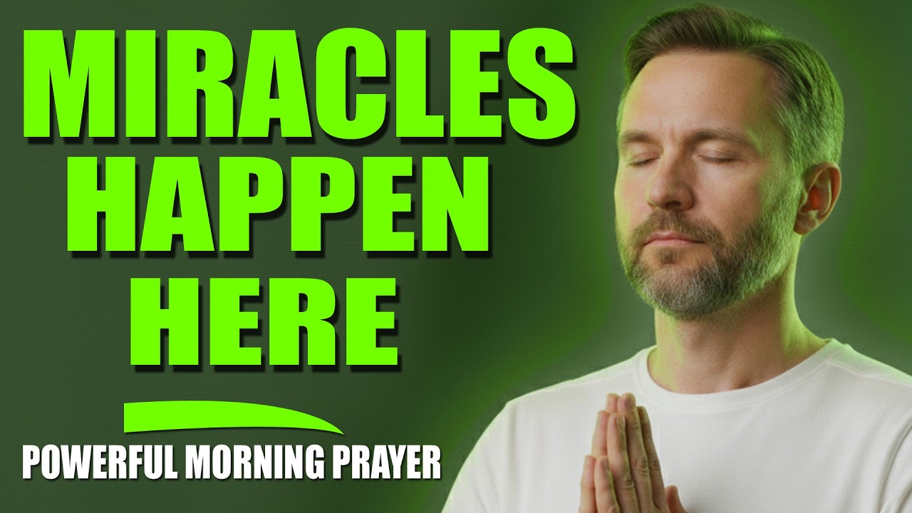 Play THIS Before You Leave The House! ✝️ Powerful Morning Prayers For Miracles 2026