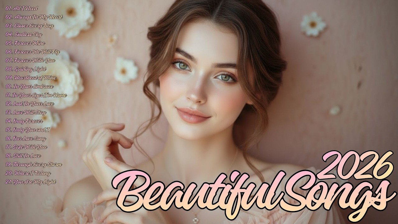 Beautiful Songs 2026 🎵Some Beautiful Love Songs ~ Heartfelt Melodies | Love Songs Playlist 2026 Vol1
