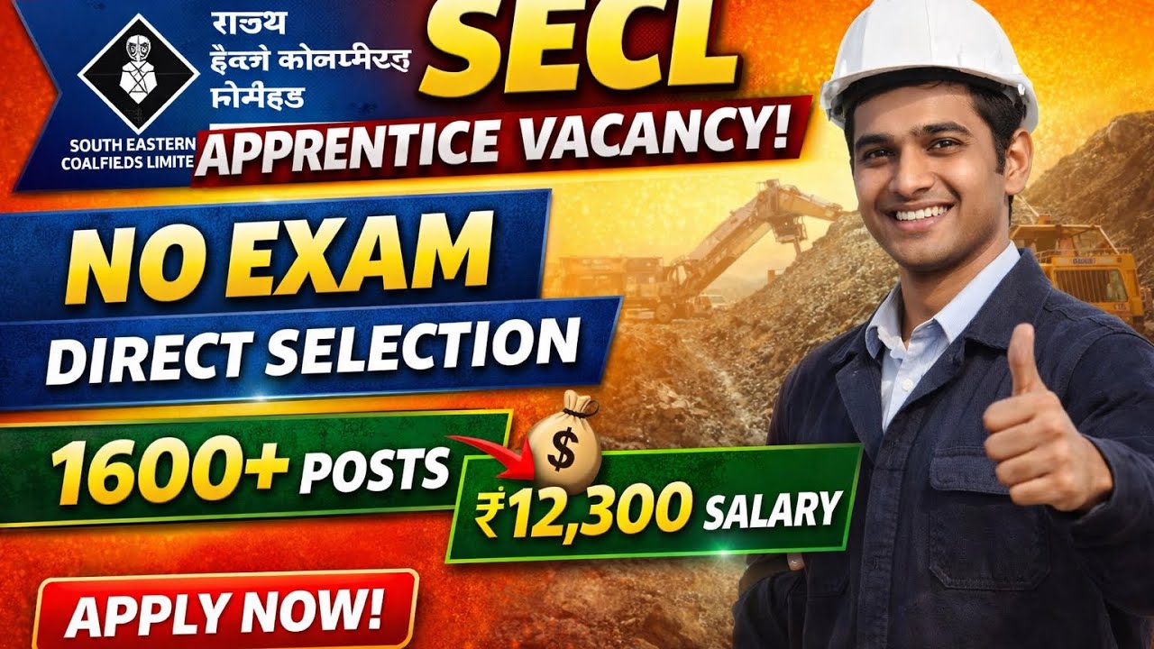 SECL Apprentice Recruitment 2026 🔥 No Exam | 1600+ Vacancy | ₹12,300 Salary#sarkarinaukri #jobupdate