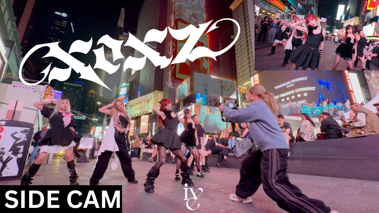 [SIDE CAM | KPOP IN PUBLIC TIMES SQUARE | ONE TAKE FIRST IN NYC] IVE (아이브)- ‘XOXZ’ | Dance Cover