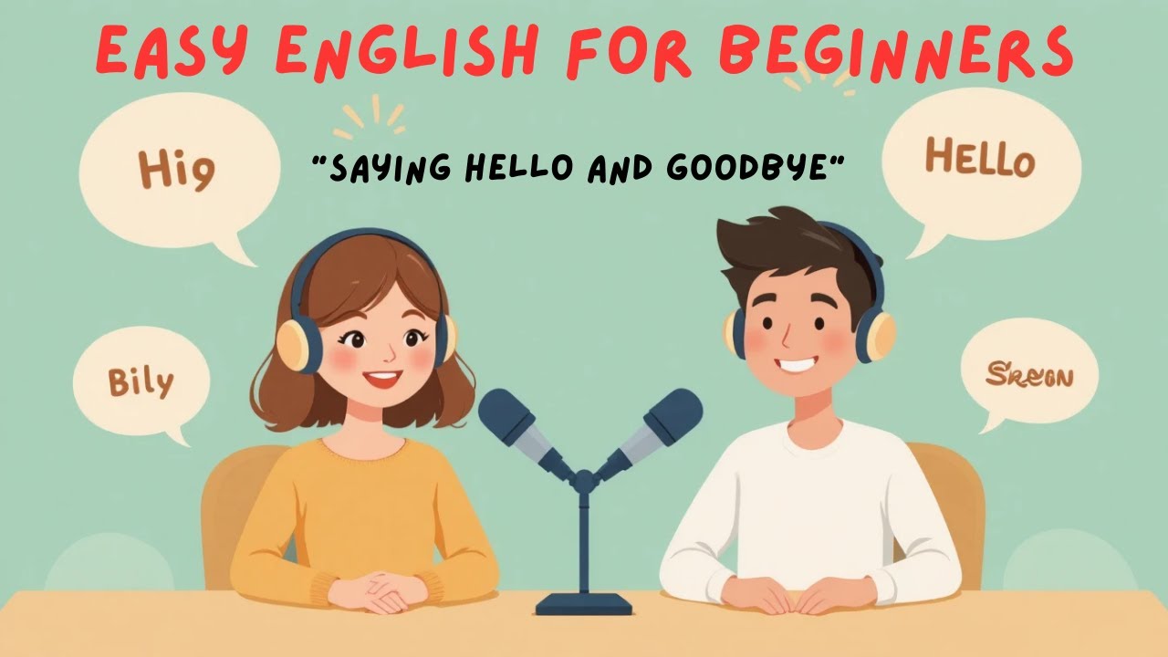 Saying Hello and Goodbye | Easy English for Beginners | English conversation basics