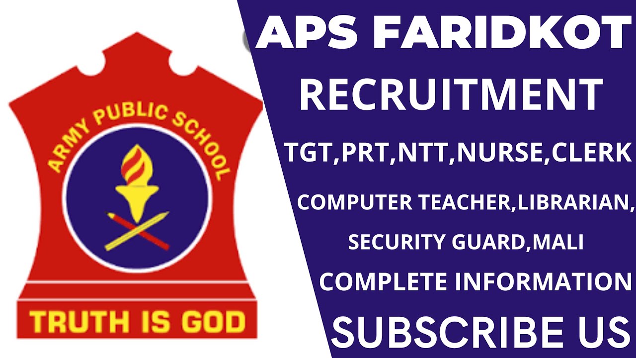 ARMY PUBLIC SCHOOL FARIDKOT RECRUITMENT 2024 | APS FARIDKOT TEACHING & NON TEACHING RECRUITMENT