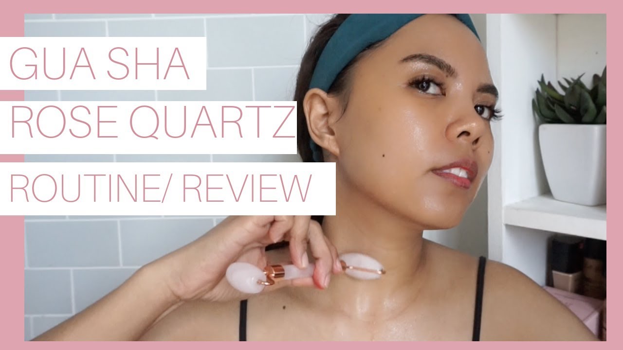 My GuaSha & Rose Quartz Roller Routine & Review
