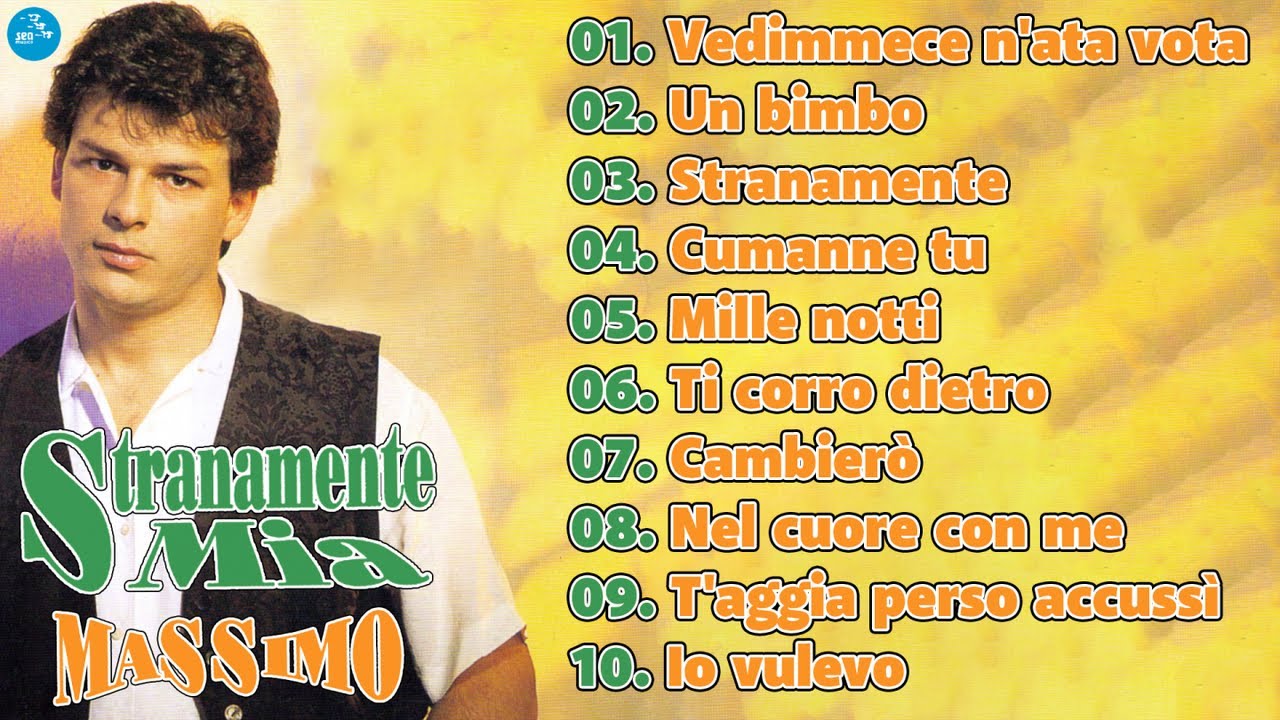 Massimo - Stranamente mia ( Full Album ) Official Seamusica