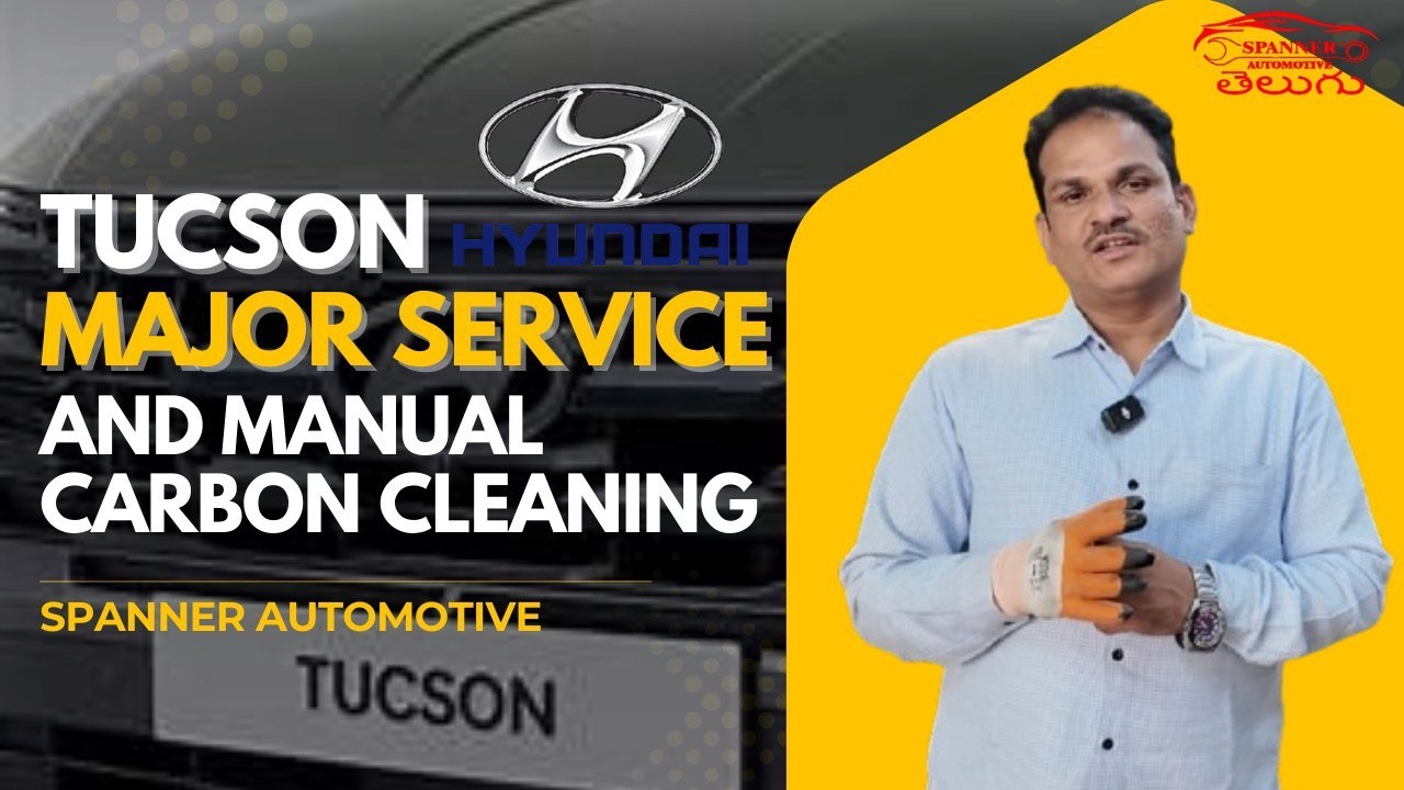 Hyundai Tucson  General Service And Manual Carbon Cleaning | In Hyderabad Spanner Automotive తెలుగు