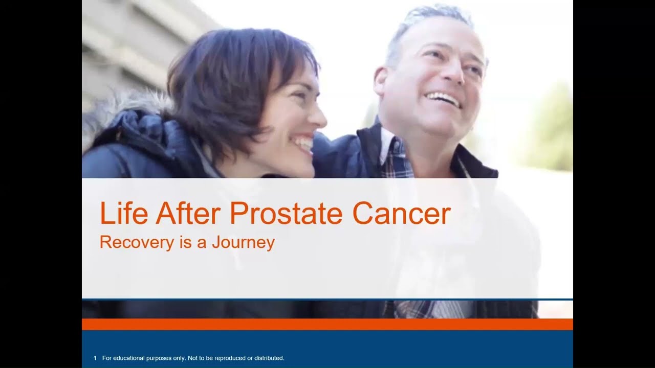 Life After Prostate Cancer: Recovery is a Journey