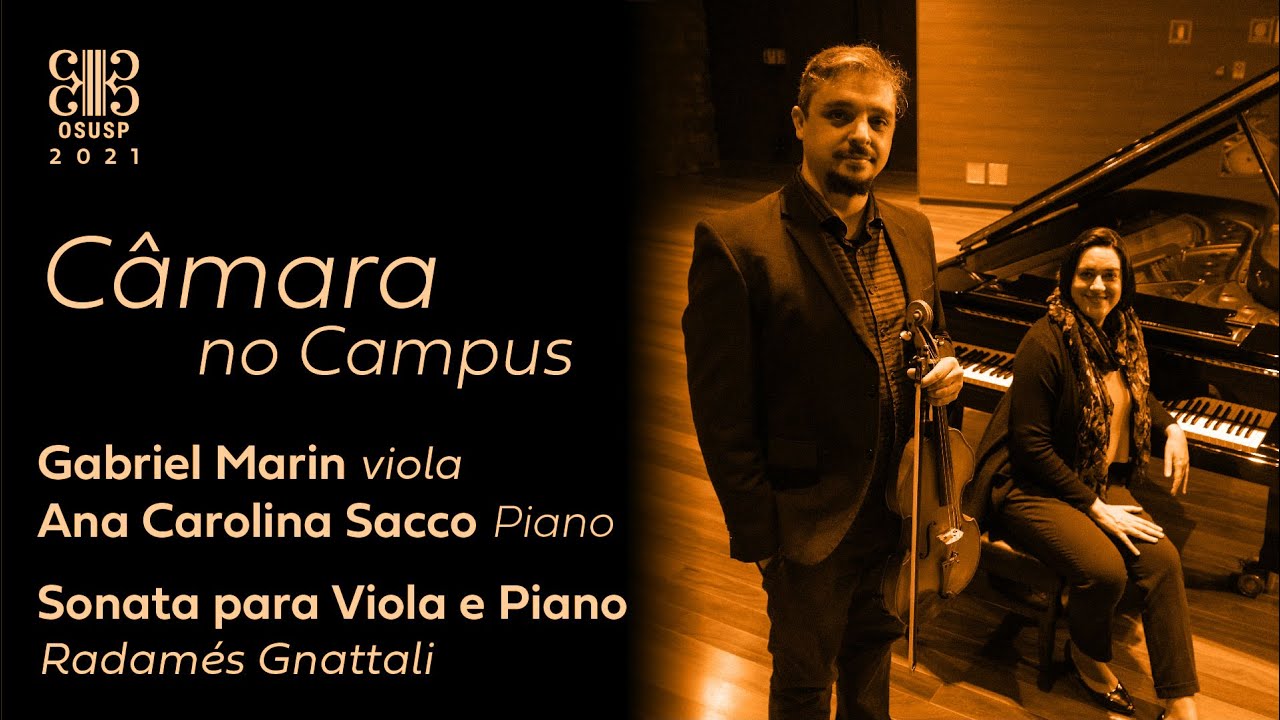 Sonata para viola e piano de Radamés Gnattali, por Gabriel Marin e Ana Carolina Sacco