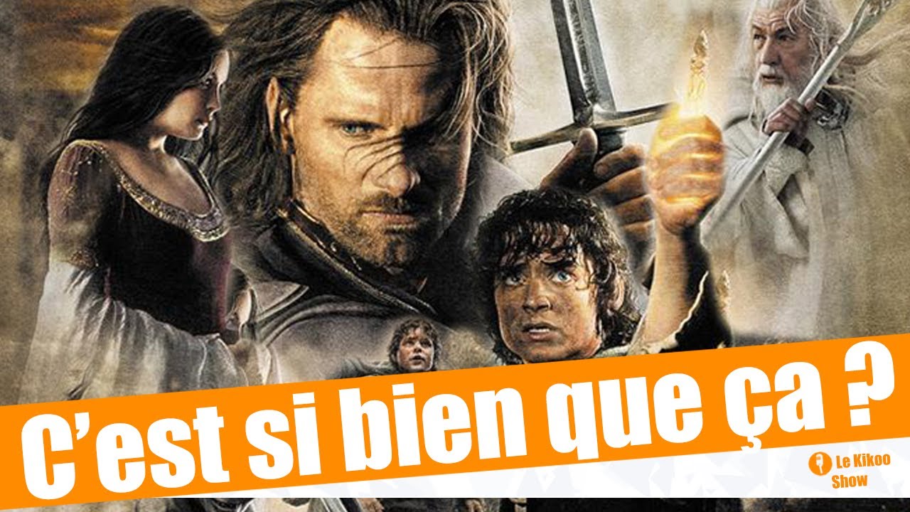 Les films Le seigneur des anneaux - Le Kikoo Show