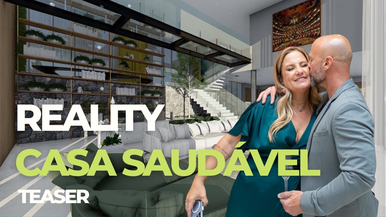 Reality Casa Saud&aacute;vel - Teaser
