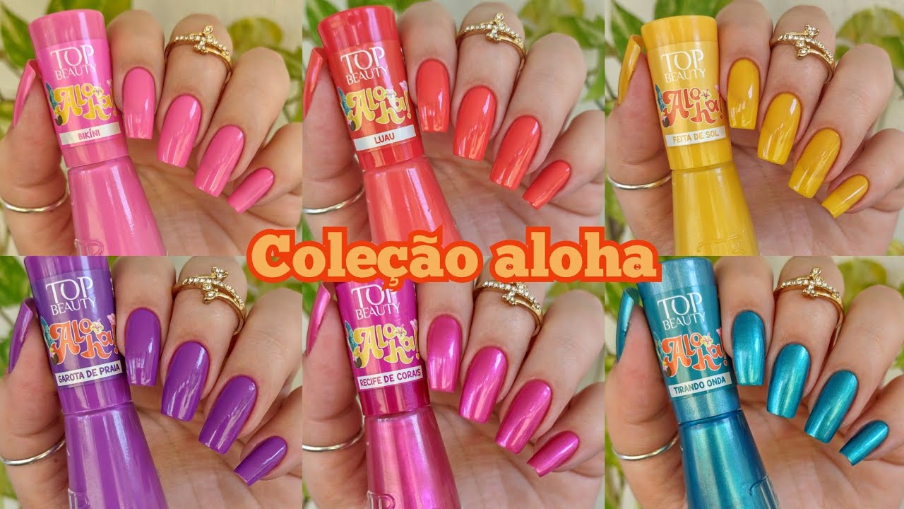 ESMALTE TOP BEAUTY COLEÇÃO ALOHA!