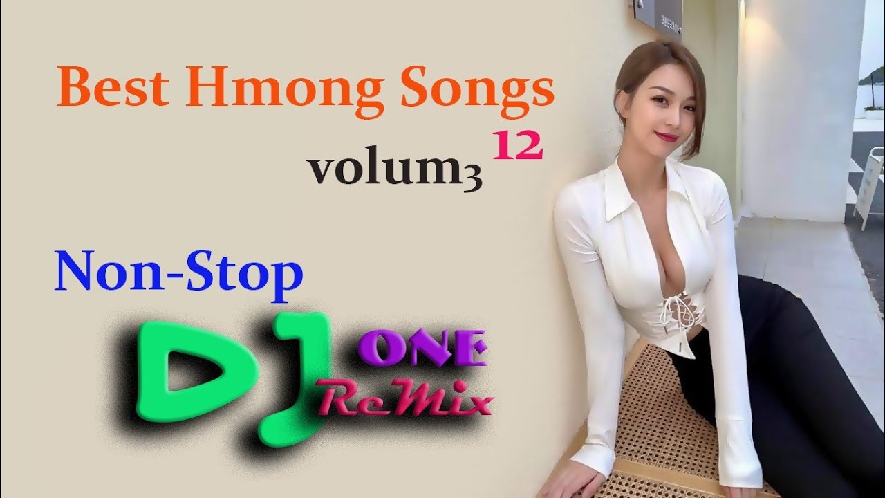 vol.12 Best Hmong Songs Non-Stop (nkauj seev cev) Christmas 2020 Premiere