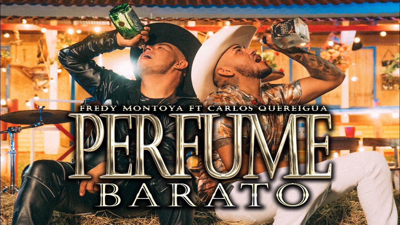 PERFUME BARATO, Fredy Montoya Ft Carlos Quereigua  - Video Oficial.