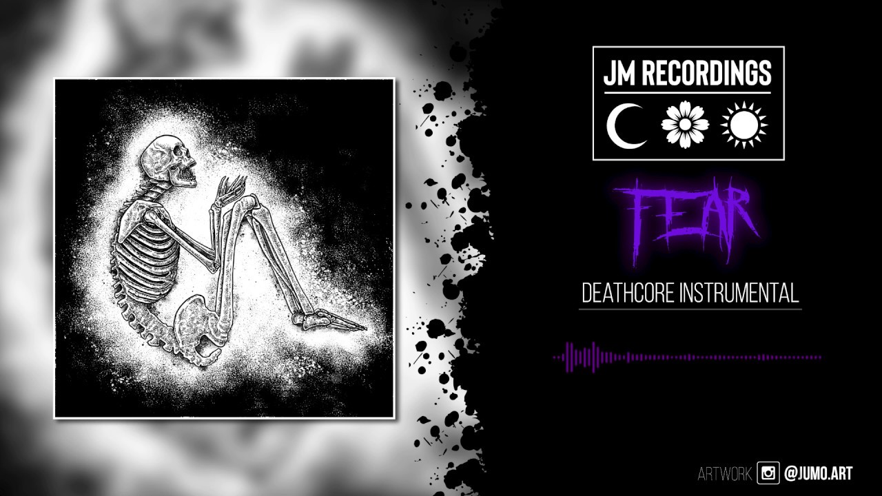 Fear - [Deathcore Instrumental] - Add vocals (Free Download Link)