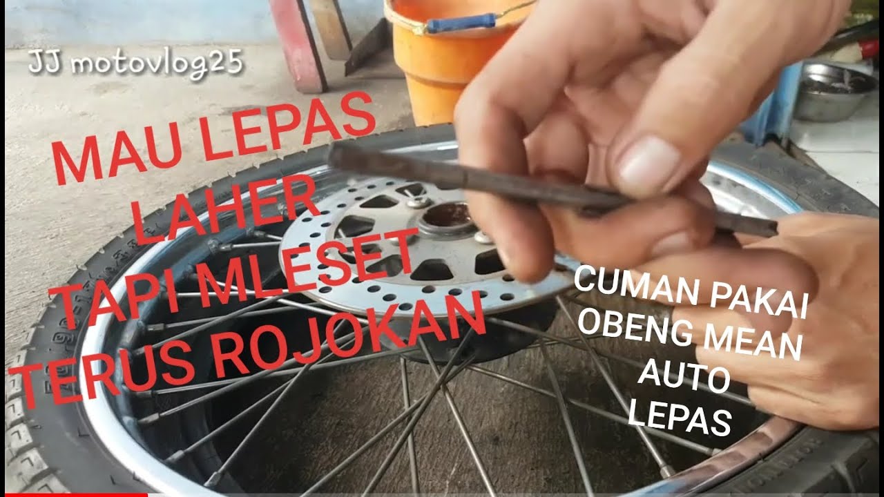 Laher roda susah lepas || karena mleset ga nge nog ketika rojok