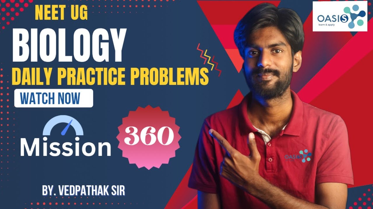 NEET Biology DPP l Day 01 l Mission 360 l #neet l By. Vedpathak Sir