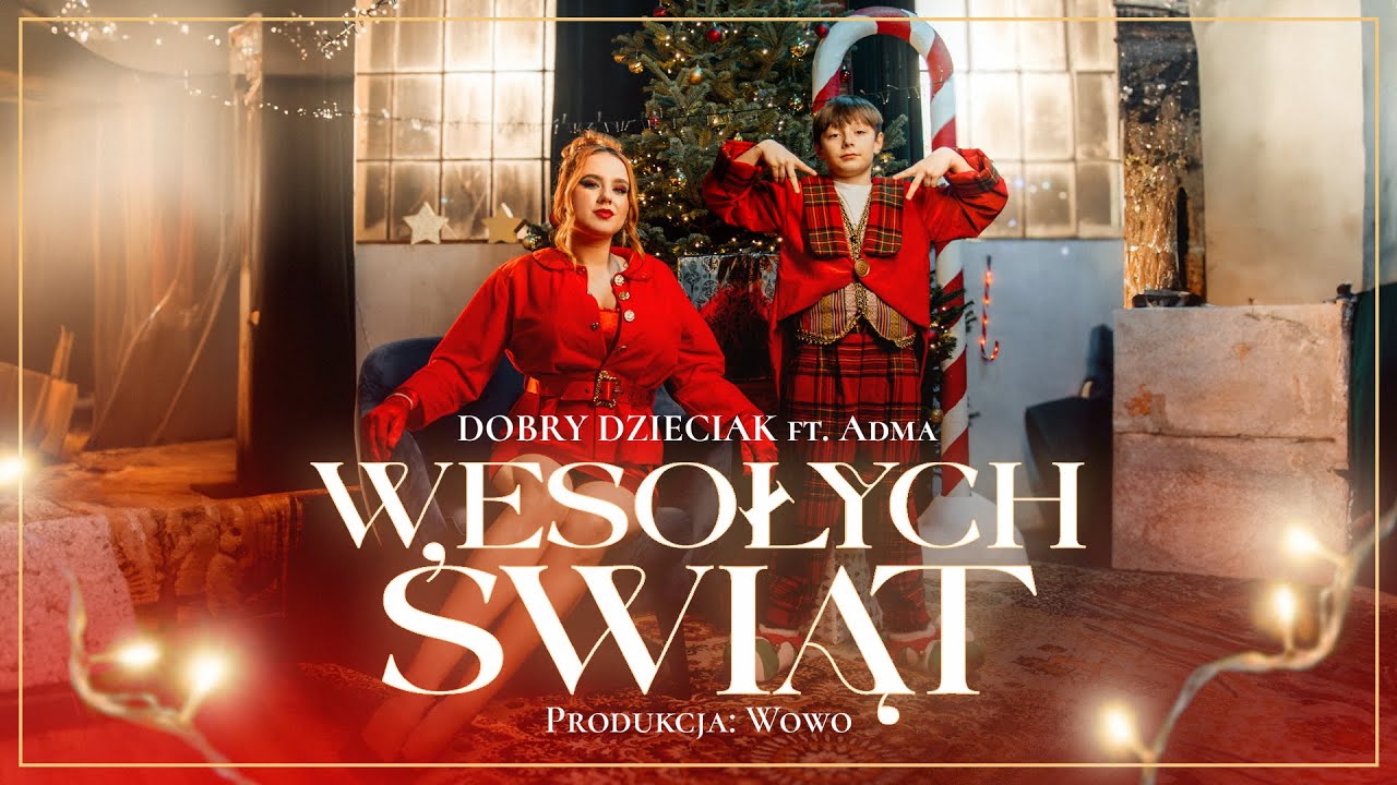 Dobry Dzieciak - WESOŁYCH ŚWIĄT ft. AdMa // prod. Wowo (Official Video)